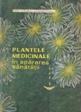 Farm. Corneliu Constantinescu - Plantele medicinale in apararea sanatatii
