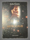 Iubire si Astrologie - Rodica Purniche, Editura Pamfilius 2006, carte astrologie