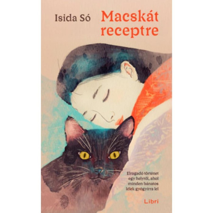 Macsk&aacute;t receptre - Elragad&oacute; t&ouml;rt&eacute;net egy helyről, ahol minden b&aacute;natos l&eacute;lek gy&oacute;gy&iacute;rra lel - Isida S&oacute;
