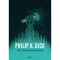 Vulcanus kalap&aacute;csa - Philip K. Dick