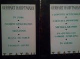 Gerhart Hauptmann - Teatru, 2 vol. (1968)