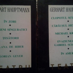 Gerhart Hauptmann - Teatru, 2 vol. (1968)