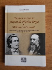 Eminescu istoric pretuit de Nicolae Iorga Mileniul intunecat (1000 de ani de interzicere a denumirilor de Dac si de Dacia) istorie cultura nationala
