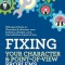 Fixing Your Character and Point of View Problems: Revising Your Novel: Book One