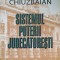 SISTEMUL PUTERII JUDECATORESTI. ORGANIZARE SI FUNCTIONARE-GAVRIL IOSIF CHIUZBAIAN-236657