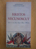 Hristos necunoscut - Arhimandrit Vasilios Bacoianis