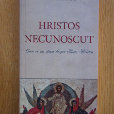 Hristos necunoscut - Arhimandrit Vasilios Bacoianis