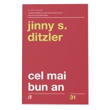 Cel mai bun an. Ed a III a, Jinny S. Ditzler, Curtea Veche