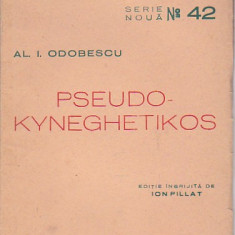 AL. I. ODOBESCU - PSEUDO-KYNEGHETIKOS ( 1941 )