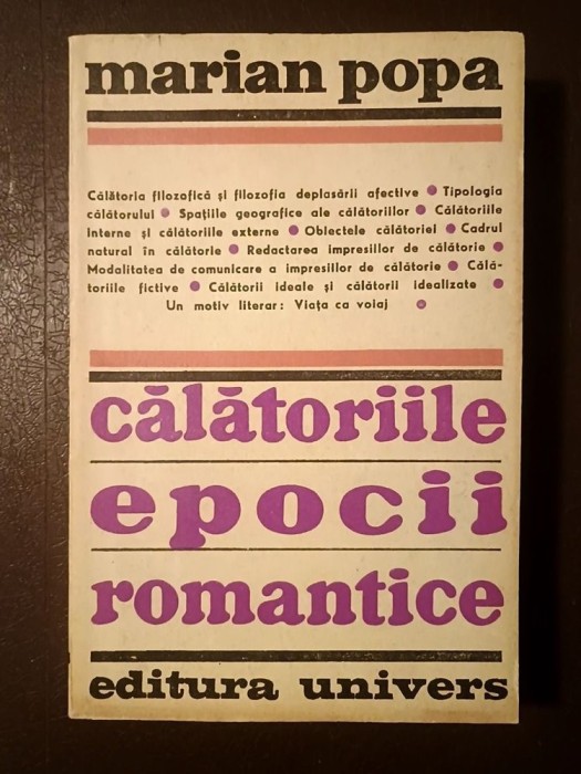 Marian Popa - Călătoriile epocii romantice