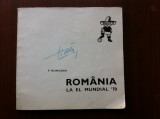 Romania la El Mundial &#039;70 CM Mexico 1970 P. Romosan editura stadion 1971 RSR, Alta editura