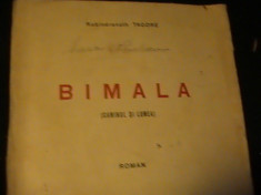 BIMALA-CAMINUL SI LUMEA-RABINDRANATH TAGORE-148 PG- foto