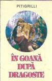 In goana dupa dragoste - Pitigrilli