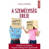 A SZEM&Eacute;LYIS&Eacute;G EREJE - Sylvia L&ouml;hken
