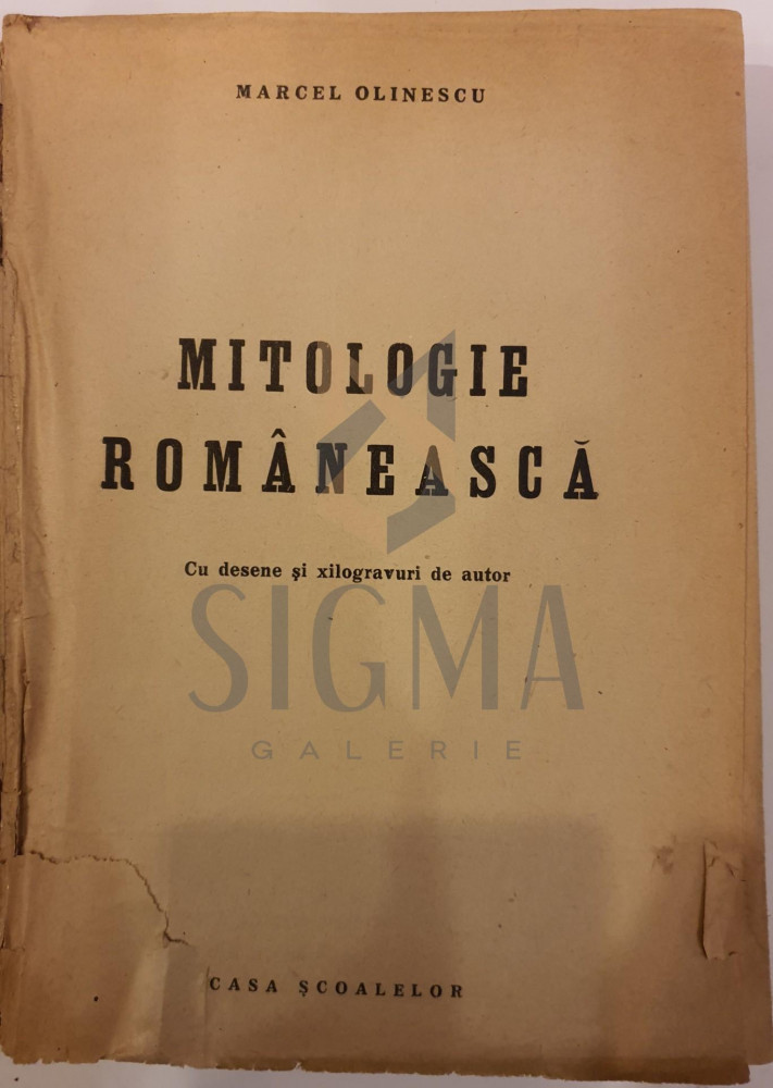 MARCEL OLINESCU - MITOLGIE ROMANEASCA - cu desene si xilogravuri de autor,  1944 | Okazii.ro