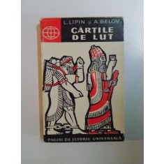 CARTILE DE LUT , EDITIA A II -A de L. LIPIN si A. BELOV , 1962