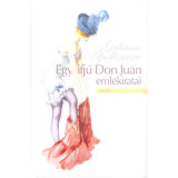 Egy ifj&uacute; Don Juan eml&eacute;kiratai - Guillaume Apollinaire