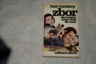 Zbor deasupra unui cuib de cuci - Ken Kesey - 1992 foto