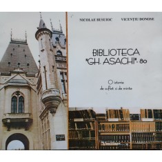 Biblioteca Gh. Asachi-80 - Nicolae Busuioc Vicentiu Donose , E552