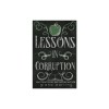 Lessons in Corruption