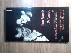 Ion Vartic -Bulgakov si secretul lui Koroviev-Interpretare Maestrul si Margareta foto