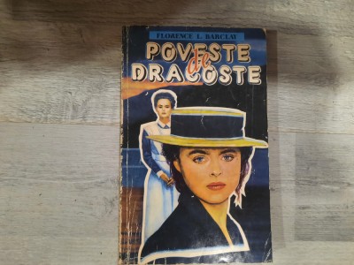 Poveste de dragoste de Florence L.Barclay foto