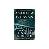 A Woman Underground