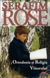 Ortodoxia si Religia Viitorului - Supergraph