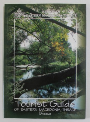 REGION OF EASTERN MACEDONIA THRACE , TOURIST GUIDE , ANII &amp;#039;2000 foto