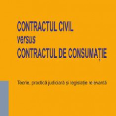 Contractul civil versus contractul de consumatie - Gabriel Vasii