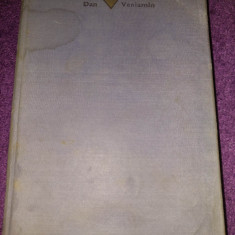 Carte veche SURORILE VENIAMIN ,Roman,Ed.Eminescu,SERGIU DAN 1973,coperti groase