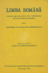 Limba romana (Vocabular, gramatica, stil, compozitie, genuri si specii literare) pentru admiterea in licee si scoli profesionale foto