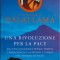 Una rivoluzione per la pace &ndash; Dalai Lama