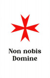 Non nobis Domine - Pelles M&aacute;rton