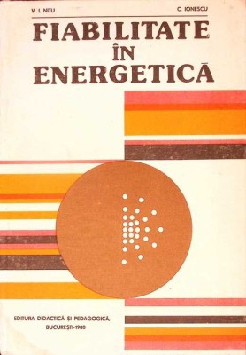 FIABILITATEA IN ENERGETICA-V.I. NITU, C. IONESCU-276556 foto