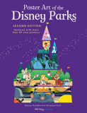 Poster Art of the Disney Parks, Second Edition, 2019