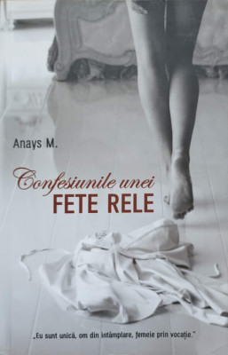 CONFESIUNILE UNEI FETE RELE-ANAYS M. foto