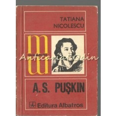 A.S. Puskin - Tatiana Nicolescu