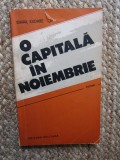O CAPITALA IN NOIEMBRIE - Ismail Kadare -- 1989, 188 p.