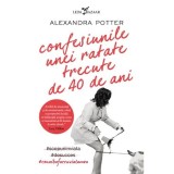 Cumpara ieftin Confesiunile unei ratate trecute de 40 de ani - Alexandra Potter, Leda, Fictiune, Romana, 9786067939477