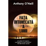 Fata intunecata a Lunii - Anthony O&#039;Neill