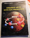 ORIGINEA VIEȚII. EVOLUȚIE PREBIOTICĂ