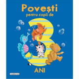 Povesti pentru copii de 3 ani - Hardcover - *** - Flamingo