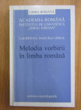Melodia vorbirii in limba romana Laurentia Dascalu-Jinga