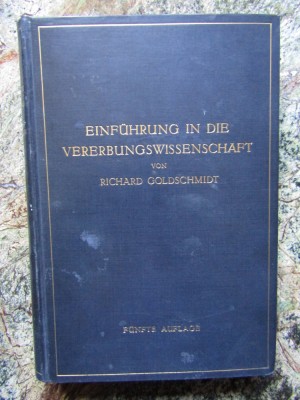 Einf&amp;uuml;hrung in die Vererbungswissenschaft - RICHARD GOLDSCHMIDT foto