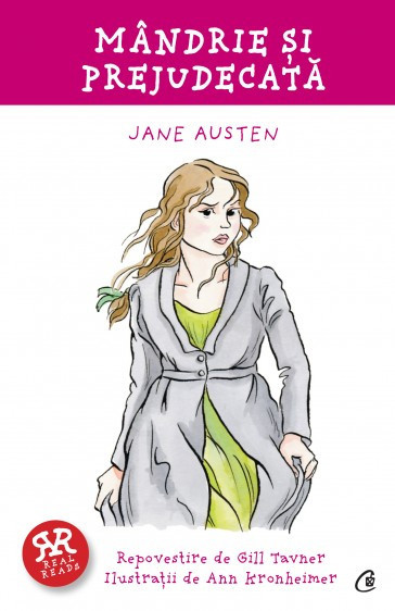 Mandrie si prejudecata. Repovestita - Gill Tavner, Jane Austen