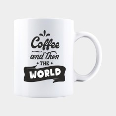 Cana alba personalizata COFFEE AND THEN THE WORLD, INOVATIX&reg;. 330ml