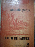 Anatolie Panis - Hotii de padure (dedicatie) (1982)
