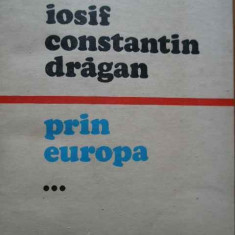 Prin Europa Vol. 3 - Iosif Constantin Dragan ,283499
