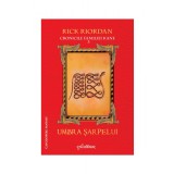 Cronicile familiei Kane (#3). Umbra șarpelui - Rick Riordan